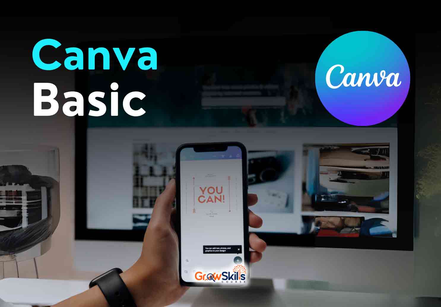 Canva Basic Course - GrowSkills Course
